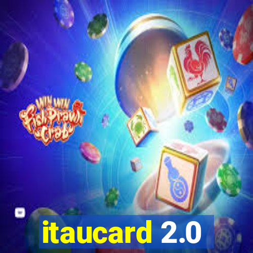 itaucard 2.0